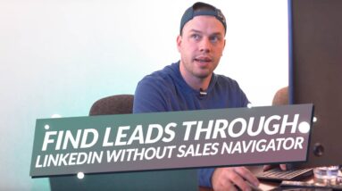 Find Leads Through LinkedIn Without Sales Navigator