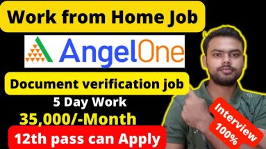 Angleone Work from home job for freshers | 12th Pass Job | Online Job | Job Vacancy 2022